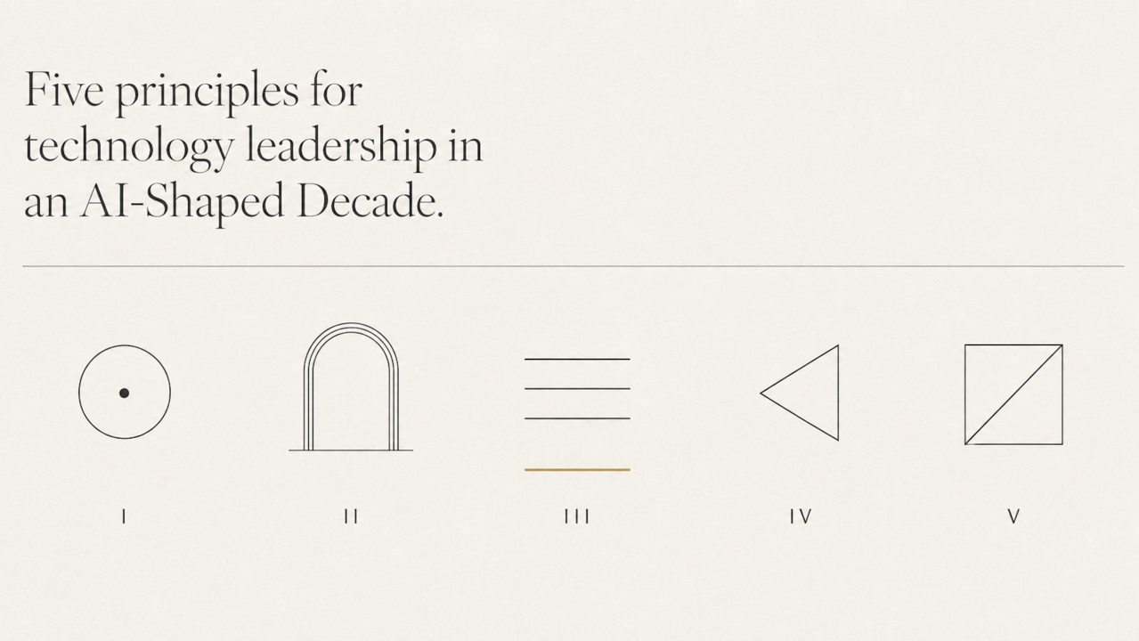 Five Principles for the Modern Tech Leader